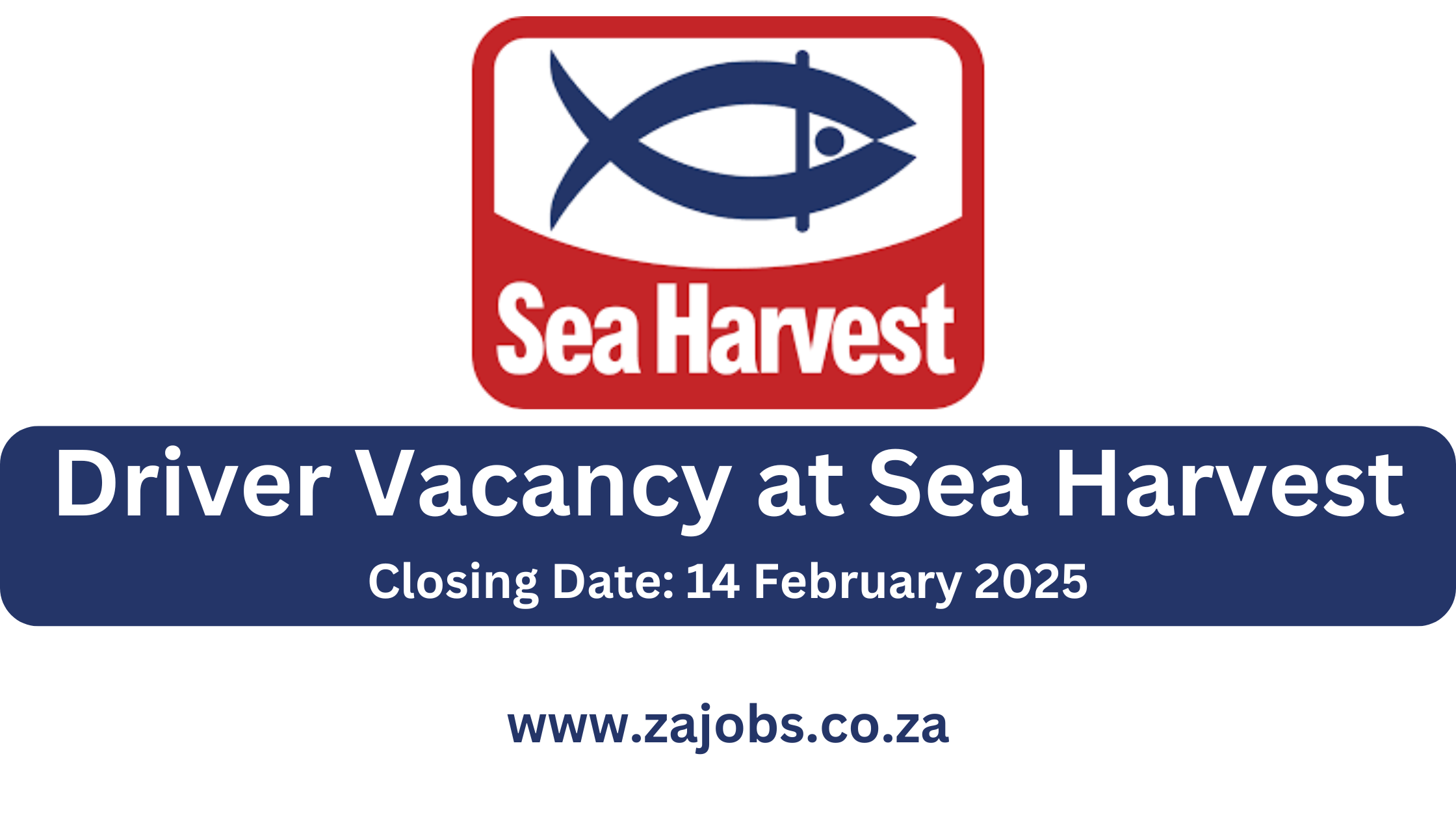 Driver Vacancy at Sea Harvest