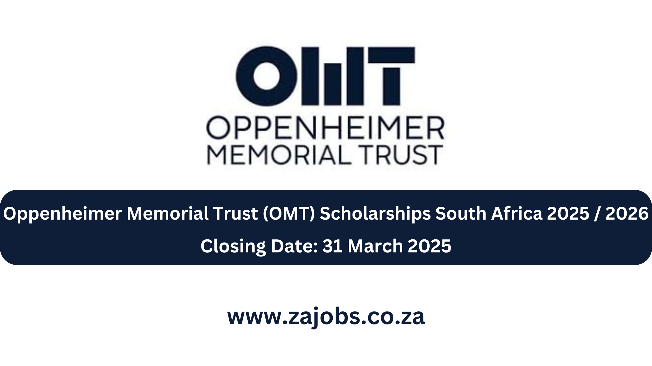 Oppenheimer Memorial Trust (OMT) Scholarships South Africa 2025 / 2026